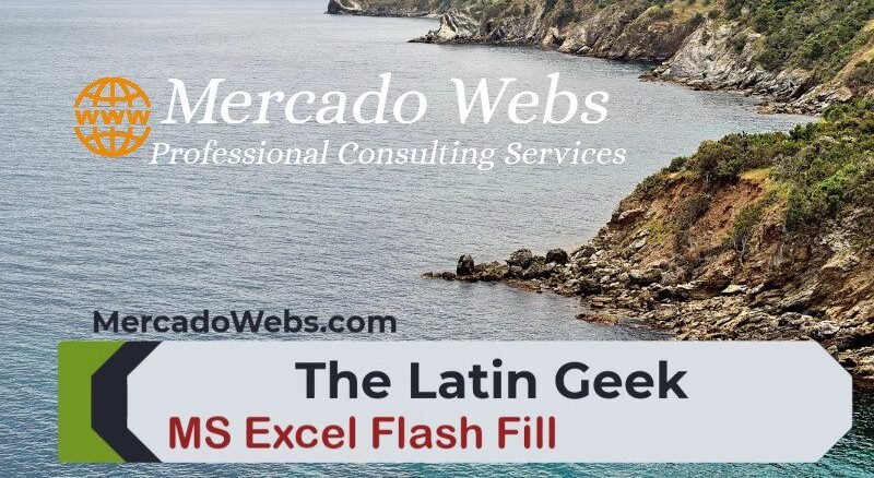 Read more about the article Microsoft Excel 365 Flash Fill